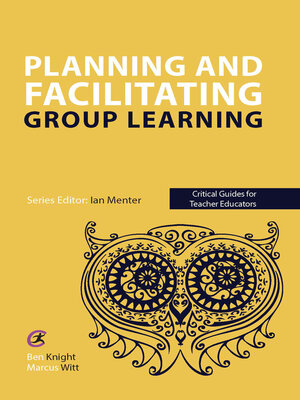 cover image of Planning and facilitating group learning